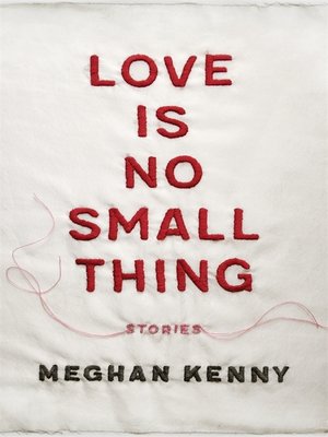 cover image of Love Is No Small Thing